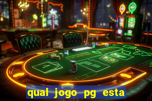 qual jogo pg esta pagando agora